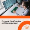 Curso de planificación en ciberseguridad imagen destacada